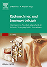 Rückenschmerz and Lendenwirbelsäule: Interdisziplinäres Praxisbuch entsprechend der Nationalen VersorgungsLeitlinie Kreuzschmerz